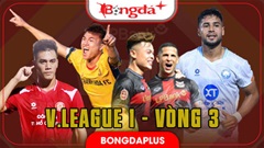 Lịch thi đấu vòng 3 V.League 1 2026/27 trực tiếp ở đâu, kênh nào?